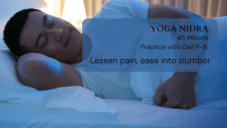 How I use Yoga Nidra Meditation to lessen my daily chronic pain, and get to sleep. Yoga with Gail PB