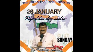 Republic day celebration .Sunday prayer Evg. Ps  Prasanta padhan 26 January 2025