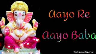 #HeGanpatiAayoBabaRidhiShidhiLayo /Whatsapp status /2020#SpecialGaneshChaturatii#AlbumGanpatiAayoBDk