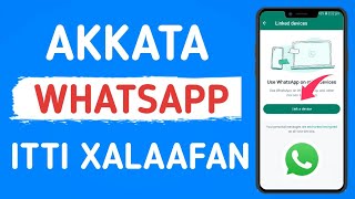 Akkata Whatsapp Nama itti Hidhaatan - Whatasapp Nama Hidhaachun Egalame