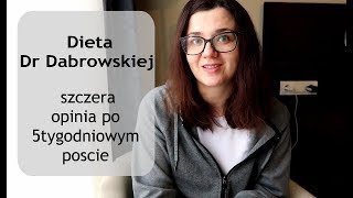 Dieta Dr Dabrowskiej szczera opinia po 5tygodniowym poscie