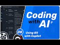 Coding with AI #8 - The Importance of Git