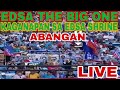 LIVE NOW! EDSA THE BIG ONE KAGANAPAN ABANGAN