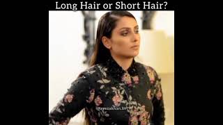 Ayeza Khan likes Long Hair Or Short Hair |Whatsapp Status