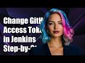 How to Change GitHub Access Token in Jenkins Blue Ocean: Step-by-Step Guide