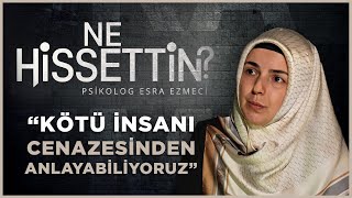 Gassal: Nasıl Yaşarsanız Öyle Ölüyorsunuz | Esra Ezmeci ile Ne Hissettin?