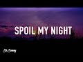 Post Malone - Spoil My Night (Clean) ft. Swae Lee