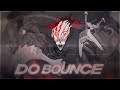 「 FUNK DO BOUNCE 」DAN DA DAN👻👽 [Edit/AMV] 4K!