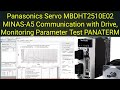 Panasonics Servo MBDHT2510E02 MINAS-A5 Communication with Drive, Monitoring Parameter Test PANATERM