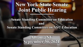 New York State Senate Joint Public Hearing - 09/30/21