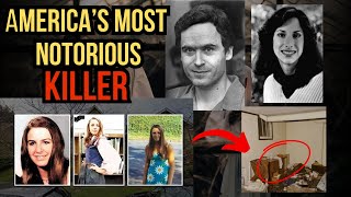 Ted Bundy - The Chilling Story of a America's Most Notorious serial killer