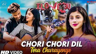Chori Chori Dil Tera Churayenge | Cute Love Story | Cover Song Video | RN FILM