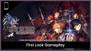 47 Minutes First Look Gameplay | War of the Visions: Final Fantasy Brave Exvius (No Commentary)