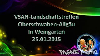 25.01.2015 VSAN-Landschaftstreffen Oberschwaben-Allgäu in Weingarten