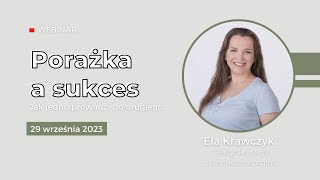 Webinar: Porażka a sukces. Jak jedno prowadzi do drugiego