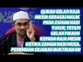 Dr Rozaimi - Quran Gelar Raja Mesir Sebagai Malik Pada Zaman nabi Yusof. Sejarah Buktikan ini