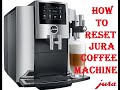 How To Reset Jura Coffee Machine ! Very Easy and simple way !