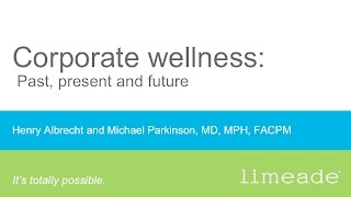 Webinar: Corporate wellness: Past, present and future