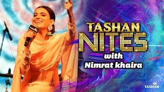 Nimrat Khaira| LIVE Performance| Tashan Nites| 9X Tashan