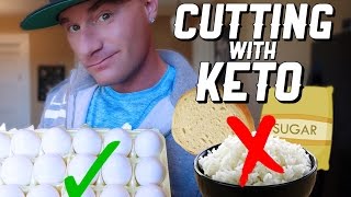 Cutting With Keto | Full Meal Plan & Supplementation