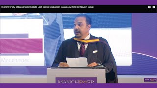 The University of Manchester Middle East Centre Graduation Ceremony 2018 for MBA in Dubai