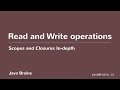 Scopes and Closures In-depth 07 - Read and Write operations