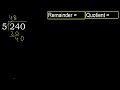 divide 240 by 5 remainder . division with 1 digit divisors . how to do