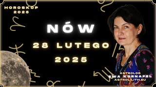 🌘🌑🌒 NÓW W RYBACH - 28 lutego 2025 - HOROSKOP - ASTROLOGIA - | EWA KORNAFEL