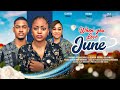 WHEN YOU LOVE JUNE - REGINA DANIELS, CLINTON JOSHUA, OLA DANIELS latest 2024 nigerian movies