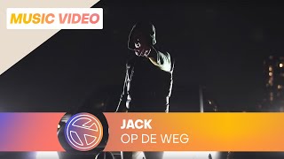 JACK - OP DE WEG (PROD. ASIAH)