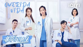 [Sub Español] Querida vida Capítulo 02 | Beloved Life | iQIYI Spanish