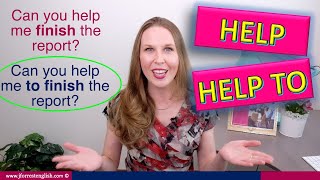 Help or Help To - Advanced English Grammar