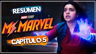 🌟 MS. MARVEL | Capítulo 5 (RESUMEN en 7 MINUTOS)