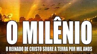 O Reino milenar \