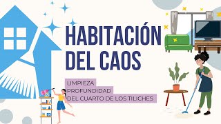 Limpieza profunda en Cuarto de los tiliches // habitación del caos