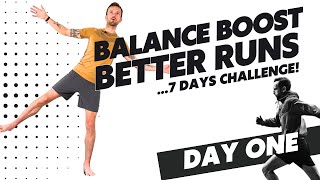 Balance Boost for Better Runs Challenge - Day 1