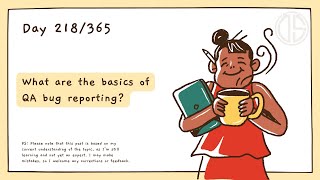 QA bug reporting basics: How to write clear and effective bug reports?