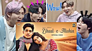 BTS Reaction to bollywood song||Zihaal e Miskin||Javed-Mohsin | Vishal Mishra, Shreya Ghoshal |
