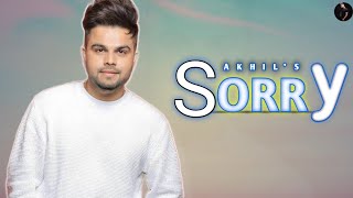 Sorry :Akhil  Full Audio | New Punjabi Songs 2022 , Latest Punjabi Songs
