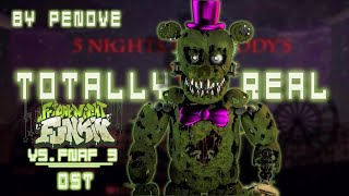 Totally Real - FNF Vs. FNAF 3 OST