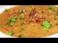 DAL GOSHT Recipe | दाल गोश्त I Hyderabadi Dal MUTTON Gosht | Dal Gosht Bakra Eid Special Recipes