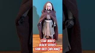 Star Wars Black Series SHIN HATI (ARCANA) Figure Quick Look! #starwarsblackseries #ahsoka #starwars