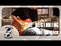 【大可】深夜練琴 ONE OK ROCK - The Beginning Guitar Cover