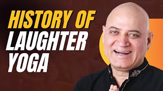 History of Laughter Yoga | Dr. Madan Kataria