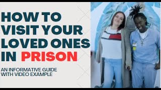How to visit your loved ones in prison (Florida)