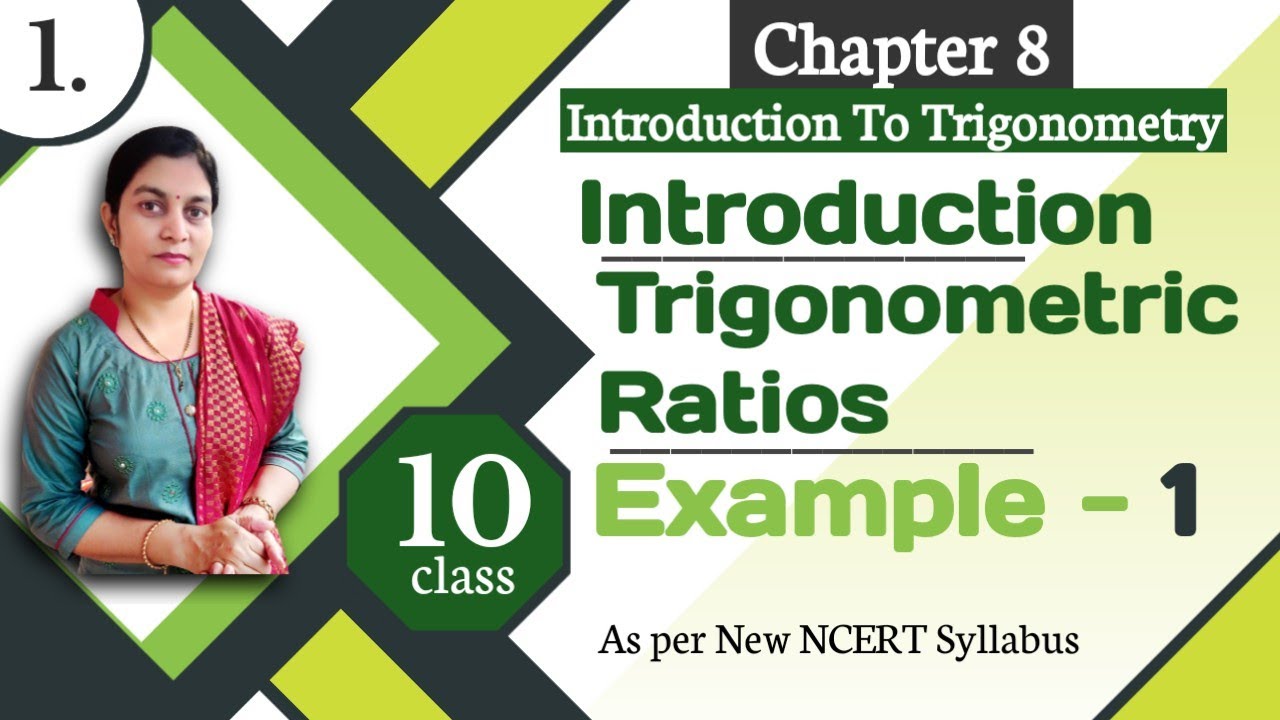 Class 10📚Introduction To Trigonometry 🔥🔥|Trigonometric Ratios |Example ...