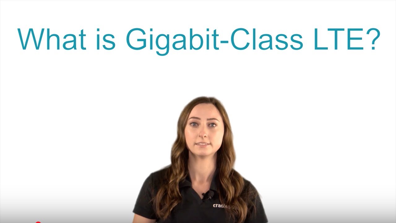 What Is Gigabit-Class LTE? - YouTube