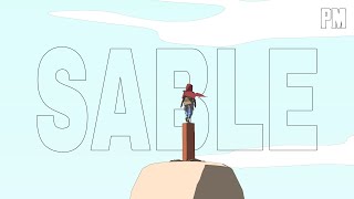 You should play Sable