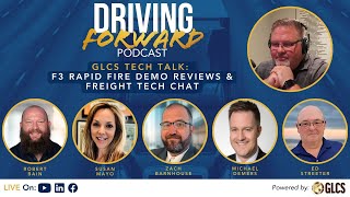 GLCS TECH TALK - FREIGHTWAVES F3 RAPID FIRE DEMOS