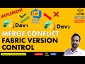 How to solve Fabric and Power BI Azure DevOps GIT Merge Conflict
